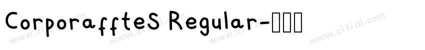 CorporaffteS Regular字体转换